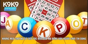 Mẹo Chơi Xổ Số Siêu Tốc